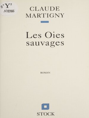 cover image of Les Oies sauvages